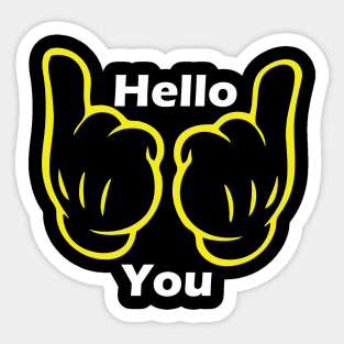 Hello You Sticker